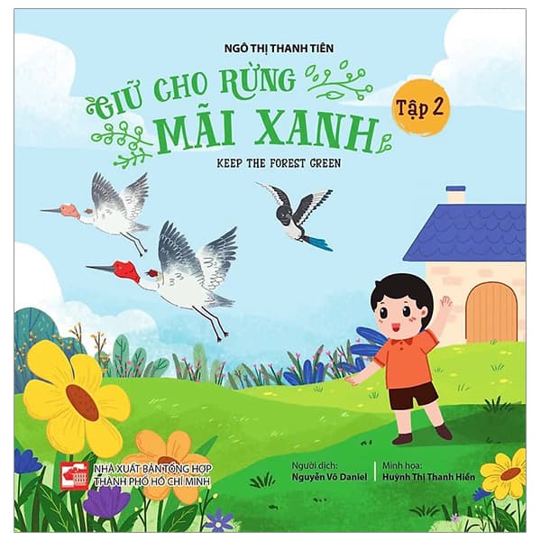 Sách Giữ Cho Rừng Mãi Xanh - Keep The Forest Green - Tập 2 - Ngô Thị Thanh Tiên