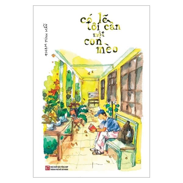 Sách Có Lẽ Tôi Cần Một Con Mèo - Phạm Minh Mẫn