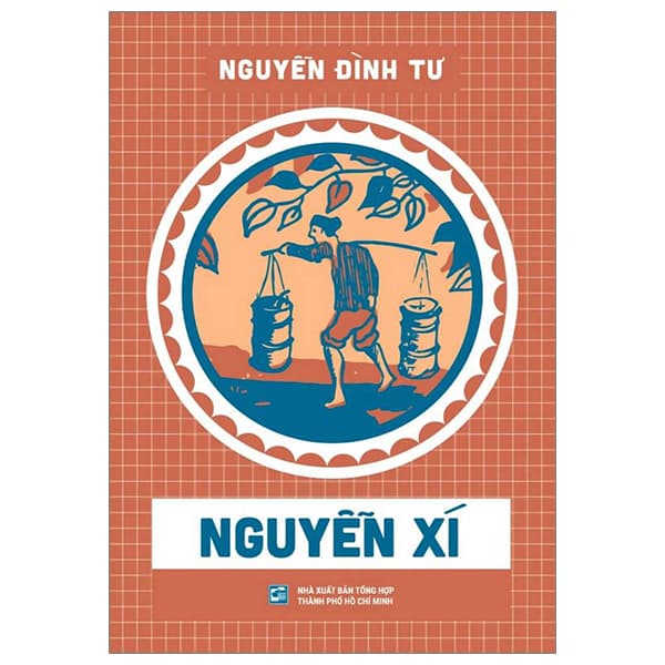 Sách Nguyễn Xí - Nguyễn Đình Tư