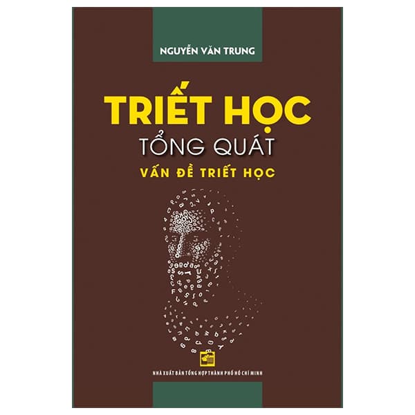 Sách Triết Học Tổng Quát - Vấn Đề Triết Học - Văn Minh