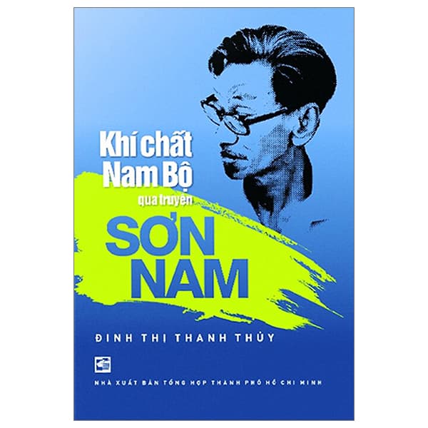 Sách Khí Chất Nam Bộ Qua Truyện Sơn Nam - Đinh Thị Thanh Thủy