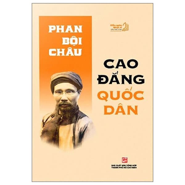 Sách Diễn Ngôn Nhân Sĩ Đầu Thế Kỉ XX - Phan Bội Châu - Cao Đẳng Qu� - Châu Sa