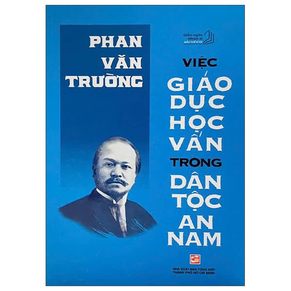 Sách Việc Giáo Dục Học Vấn Trong Dân Tộc An Nam - Phan Văn Trường