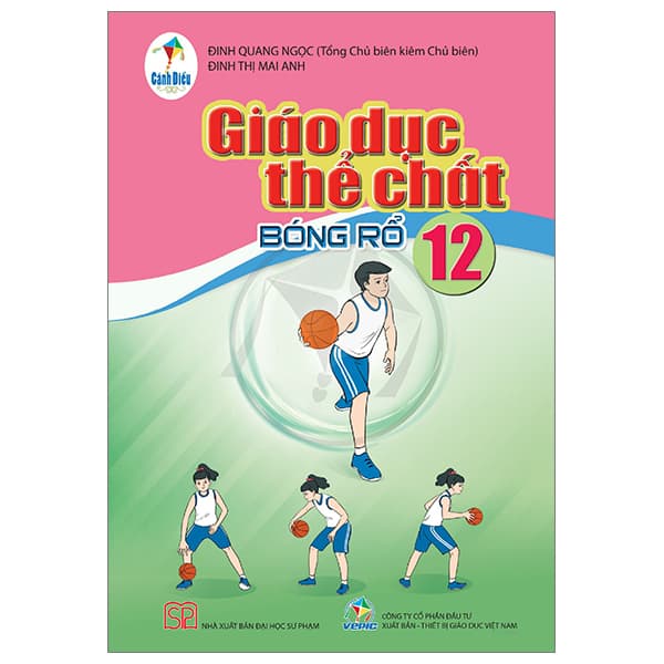 Sách Giáo Dục Thể Chất 12 - Bóng Rổ (Cánh Diều) (Chuẩn) - Đinh Quang Ngọc