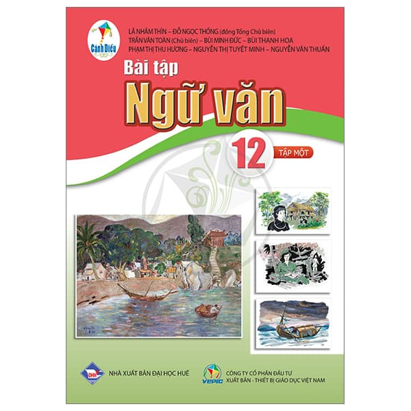 Sách Bài Tập Ngữ Văn 12 - Tập 1 (Cánh Diều) (Chuẩn) - Nhiều Tác Giả