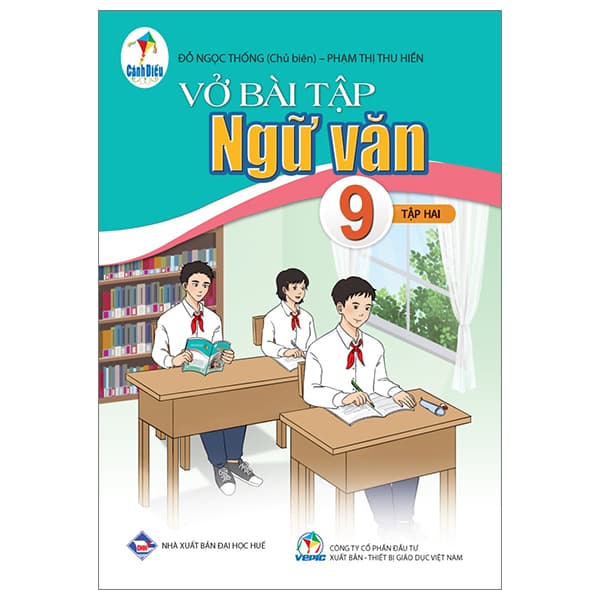 Sách Vở Bài Tập Ngữ Văn 9 - Tập 2 (Cánh Diều) - Đỗ Ngọc Thống