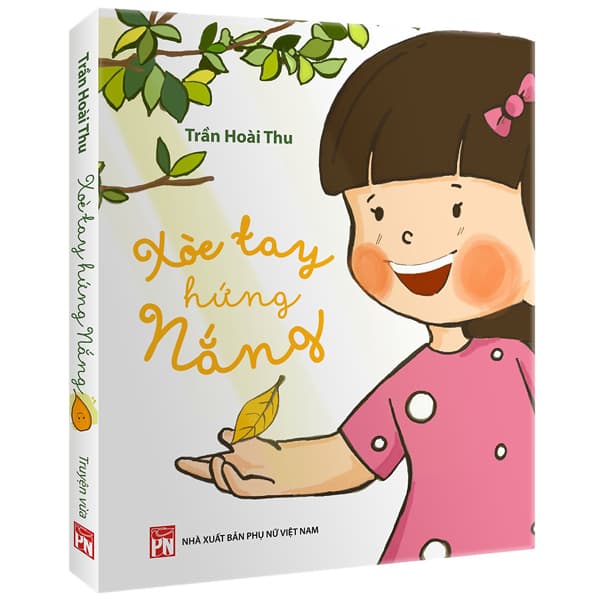 Sách Xòe Tay Hứng Nắng - Hoài Thu