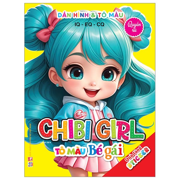 Sách Dán Hình Và Tô Màu IQ-EQ-CQ - Chibi Girl - Tô Màu Bé Gái - Quyến Rũ - Ben Renshaw