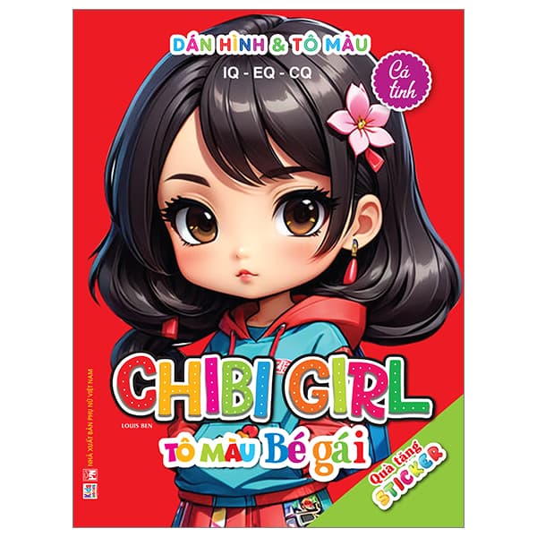 Sách Dán Hình Và Tô Màu IQ-EQ-CQ - Chibi Girl - Tô Màu Bé Gái - Cá Tính - Ben Renshaw