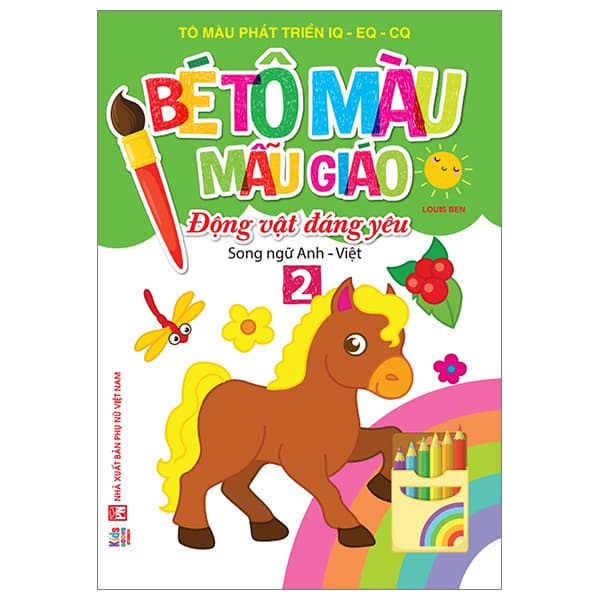 Sách Bé Tập Tô Màu Mẫu Giáo - Động Vật Đáng Yêu - Song Ngữ Anh-Việ - Ben Renshaw