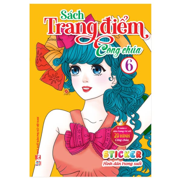 Sách Sách Trang Điểm Công Chúa Tập 6 - Sticker Hình Dán Trong Suốt