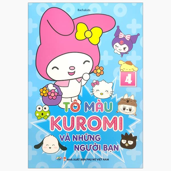 Sách Tô Màu Kuromi Và Những Người Bạn 4 - Bachakids