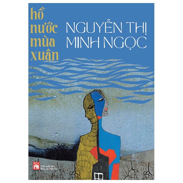 Sách Hồ Nước Mùa Xuân - Nguyễn Thị Minh Ngọc