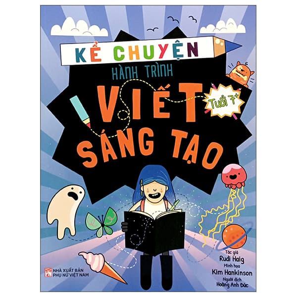 Sách Kể Chuyện Hành Trình Viết Sáng Tạo - Rudi Haig