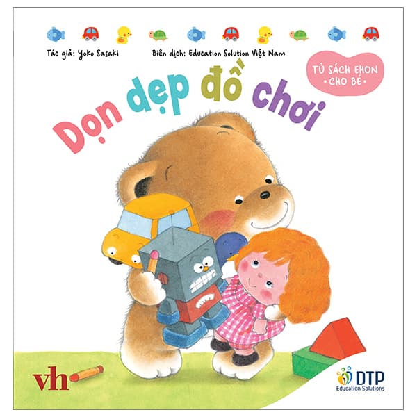 Sách Tủ Sách Ehon Cho Bé - Dọn Dẹp Đồ Chơi​ - Bìa Cứng - Yoko Sasaki