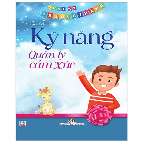 Sách Nhật Ký Trưởng Thành - Kỹ Năng Quản Lý Cảm Xúc - Lan Phương