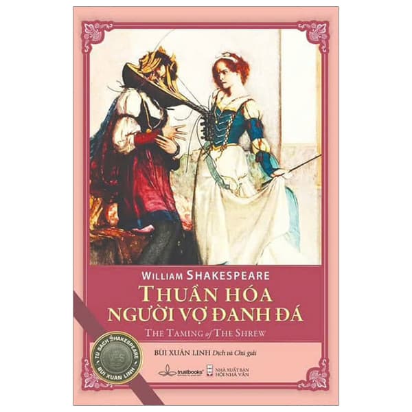 Sách Thuần Hóa Người Vợ Đanh Đá - William Shakespeare