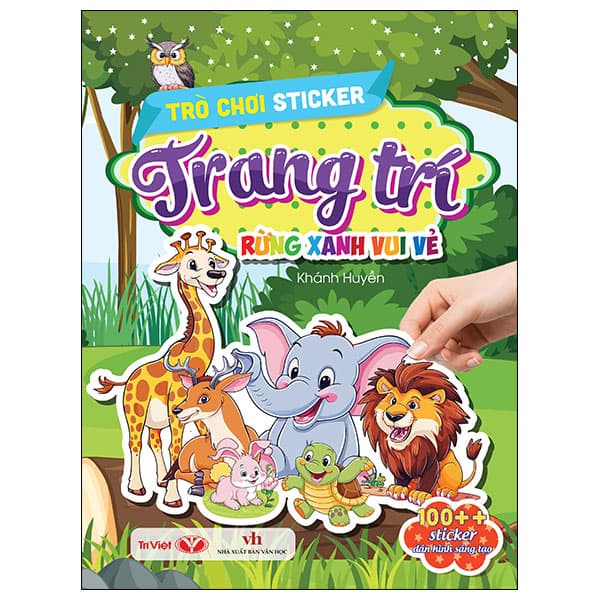 Sách Trò Chơi Sticker Trang Trí - Rừng Xanh Vui Vẻ - Khánh Huyền