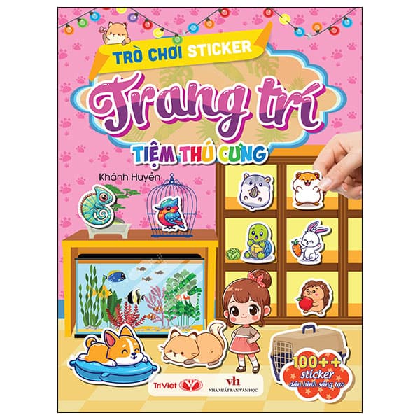 Sách Trò Chơi Sticker Trang Trí - Tiệm Thú Cưng - Khánh Huyền