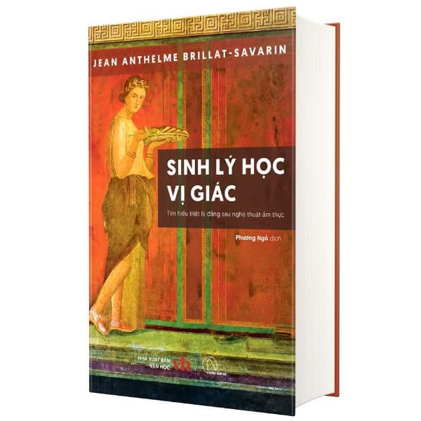 Sách Sinh Lý Học Vị Giác - Bìa Cứng - Jean Anthelme Brillat-Savarin
