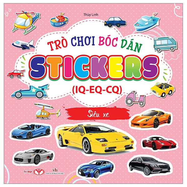 Sách Trò Chơi Bóc Dán Sticker IQ-EQ-CQ - Siêu Xe - Linh