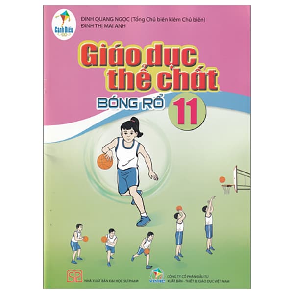 Sách Giáo Dục Thể Chất 11 - Bóng Rổ (Cánh Diều) (Chuẩn) - Đinh Quang Ngọc