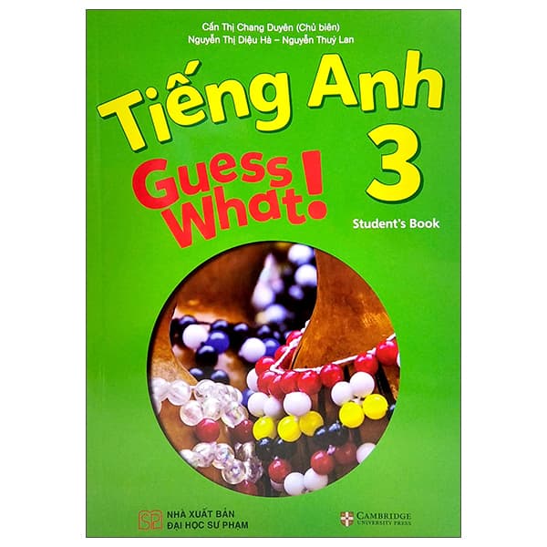 Sách Tiếng Anh 3 Guess What! - Student's Book - Nguyễn Thị Thúy Hà