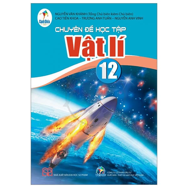 Sách Chuyên Đề Học Tập Vật Lí 12 (Cánh Diều) (Chuẩn) - Nguyễn Văn Khánh