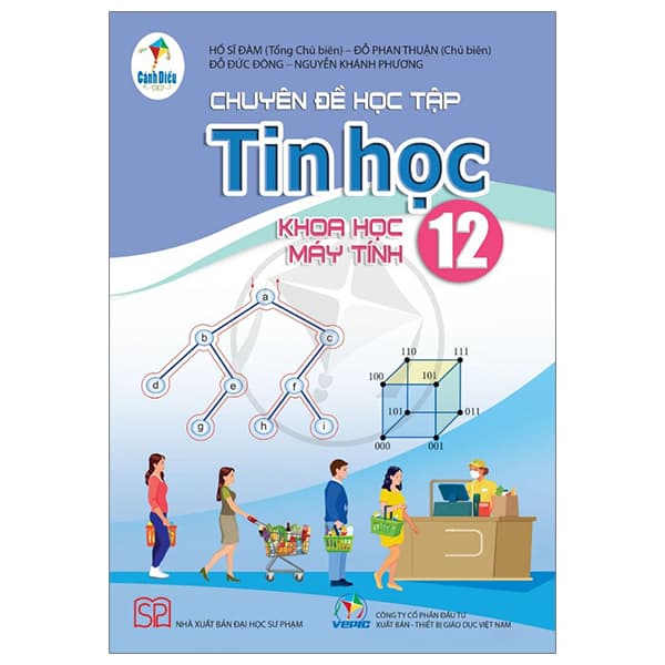 Sách Chuyên Đề Học Tập Tin Học 12 - Khoa Học Máy Tính (Cánh Diều) (Ch - Hồ Sĩ Đàm