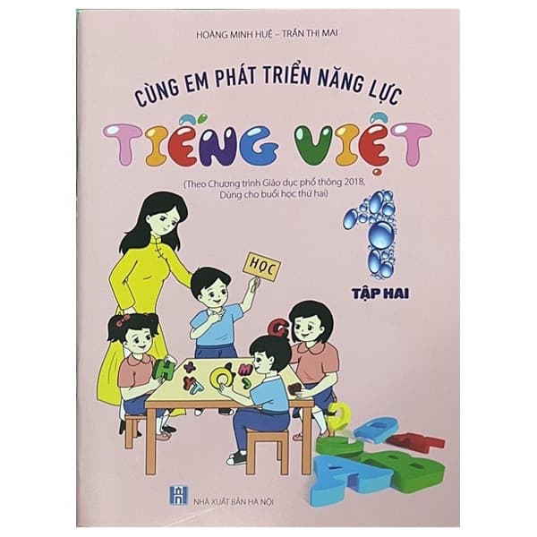 Sách Cùng Em Phát Triển Năng Lực Tiếng Việt 1 - Tập 2 - Trần Hoàng Mai
