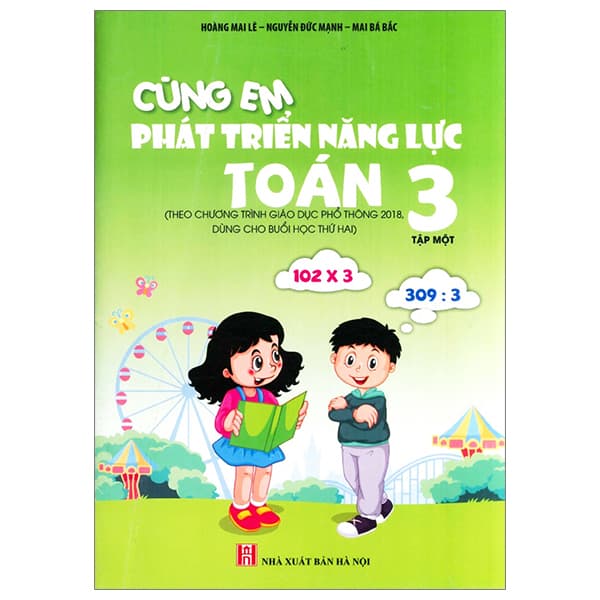 Sách Cùng Em Phát Triển Năng Lực Toán 3 - Tập 1 (Theo Chương Trình Giáo - Hoàng Mai Lê