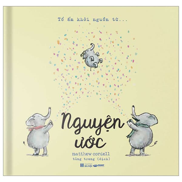 Sách Tổ Ấm Khởi Nguồn Từ … Nguyện Ước - Bìa Cứng - Matthew Cordell