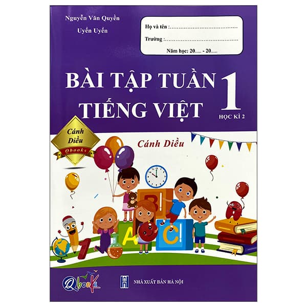 Sách Bài Tập Tuần Tiếng Việt 1 - Học Kì 2 (Cánh Diều - 2022) - Nguyễn Văn Quyền