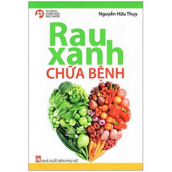 Sách Rau Xanh Chữa Bệnh - Thụy
