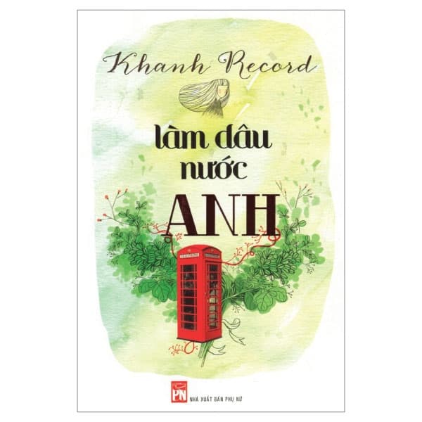 Sách Làm Dâu Nước Anh - Khanh Record