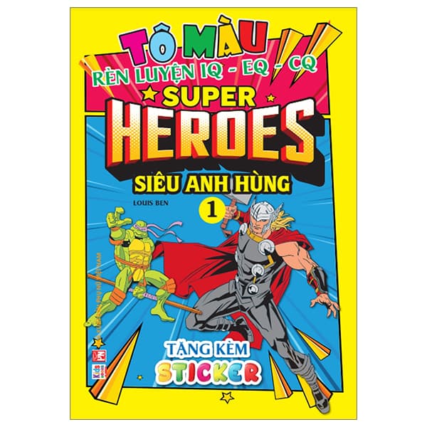 Sách Tô Màu Rèn Luyện Iq Eq Cq - Super Heroes Siêu Anh Hùng - Tập 1 - Tặng - Việt An