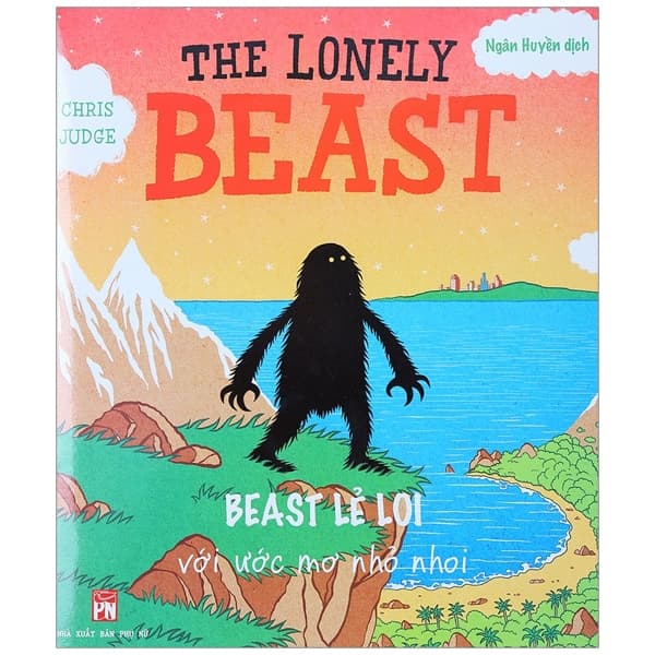 Sách Beast Lẻ Loi Với Ước Mơ Nhỏ Nhoi - Chris Judge