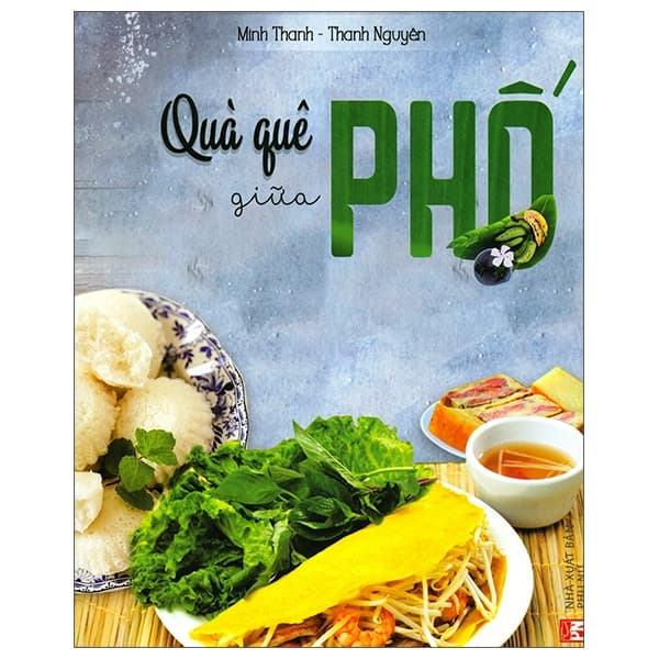 Sách Quà Quê Giữa Phố - Minh Thanh
