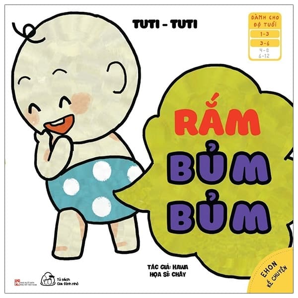 Sách Ehon Kể Chuyện - Tuti Tuti - Rắm, Bủm Bủm (Từ 1 - 6 Tuổi) - Kawa