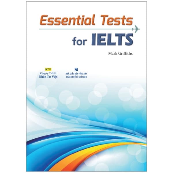 Sách Essential Test For IELTS (+CD) - Mark Griffiths