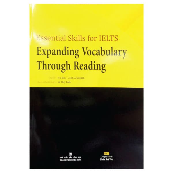 Sách Essential Skills For IELTS - Expanding Vocabulary Through Reading - Hu Min