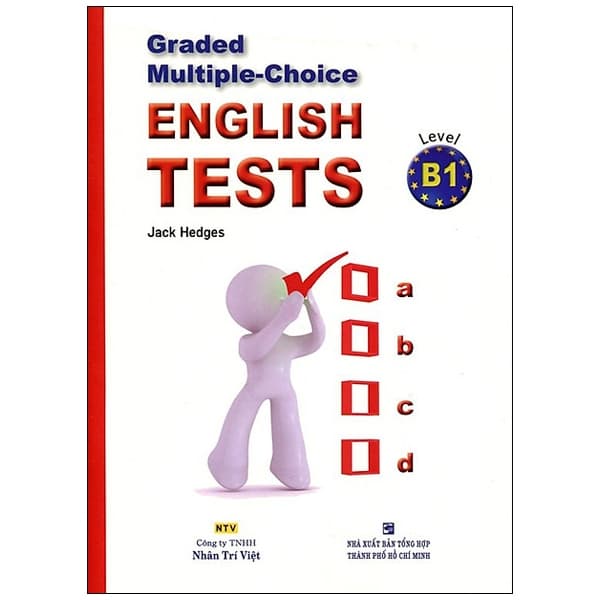 Sách Graded Multiple - Choice English Test Level B1( Không CD) - Jack Hedges