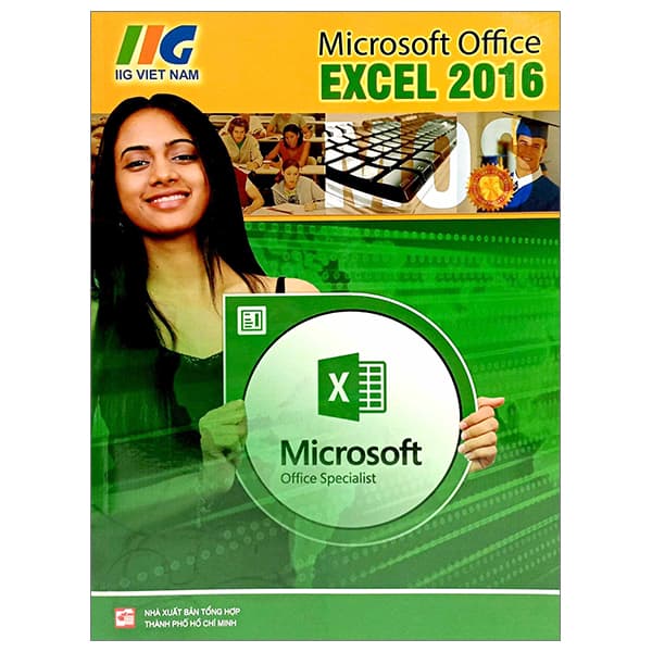 Sách Microsoft Excel 2016 (Tái Bản 2023) - IIG Viet Nam