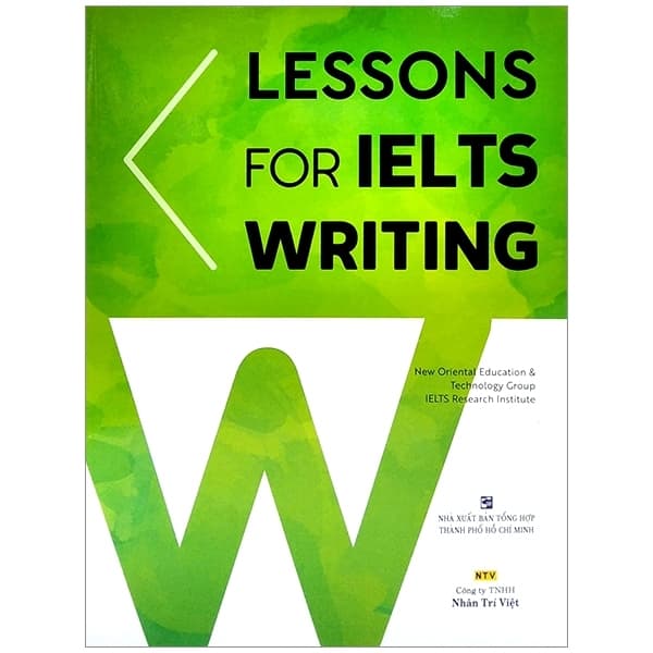 Sách Lessons For Ielts Writing - New Oriental Education