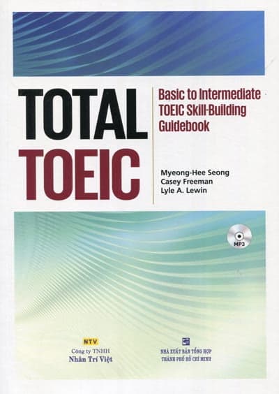 Sách Total Toeic - Basic To Intermediate Toeic Skill-Building Guidebook - Kèm CD - Myeong Hee Seong