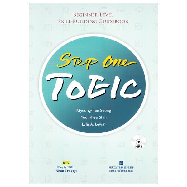 Sách Step One TOEIC (Beginner-Level Skill-Building Guidebook) - Myeong Hee Seong