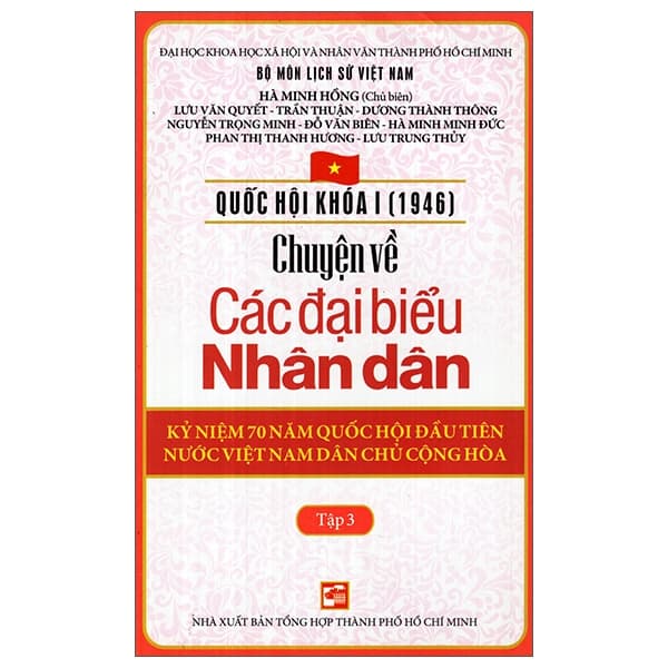 Sách Quốc Hội Khóa 1 - Chuyện Về Các Đại Biểu Nhân Dân (Tập 3) - Hà Minh Hồng