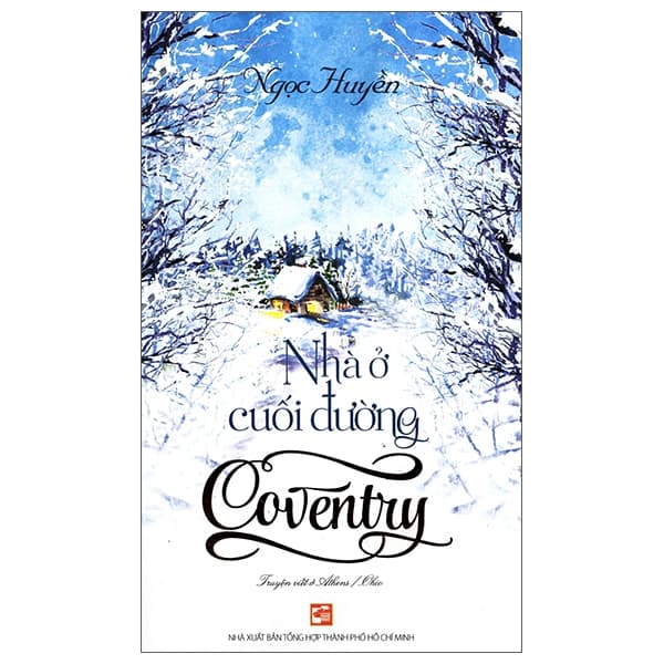 Sách Nhà Ở Cuối Đường Conventry - Ngọc Huyền