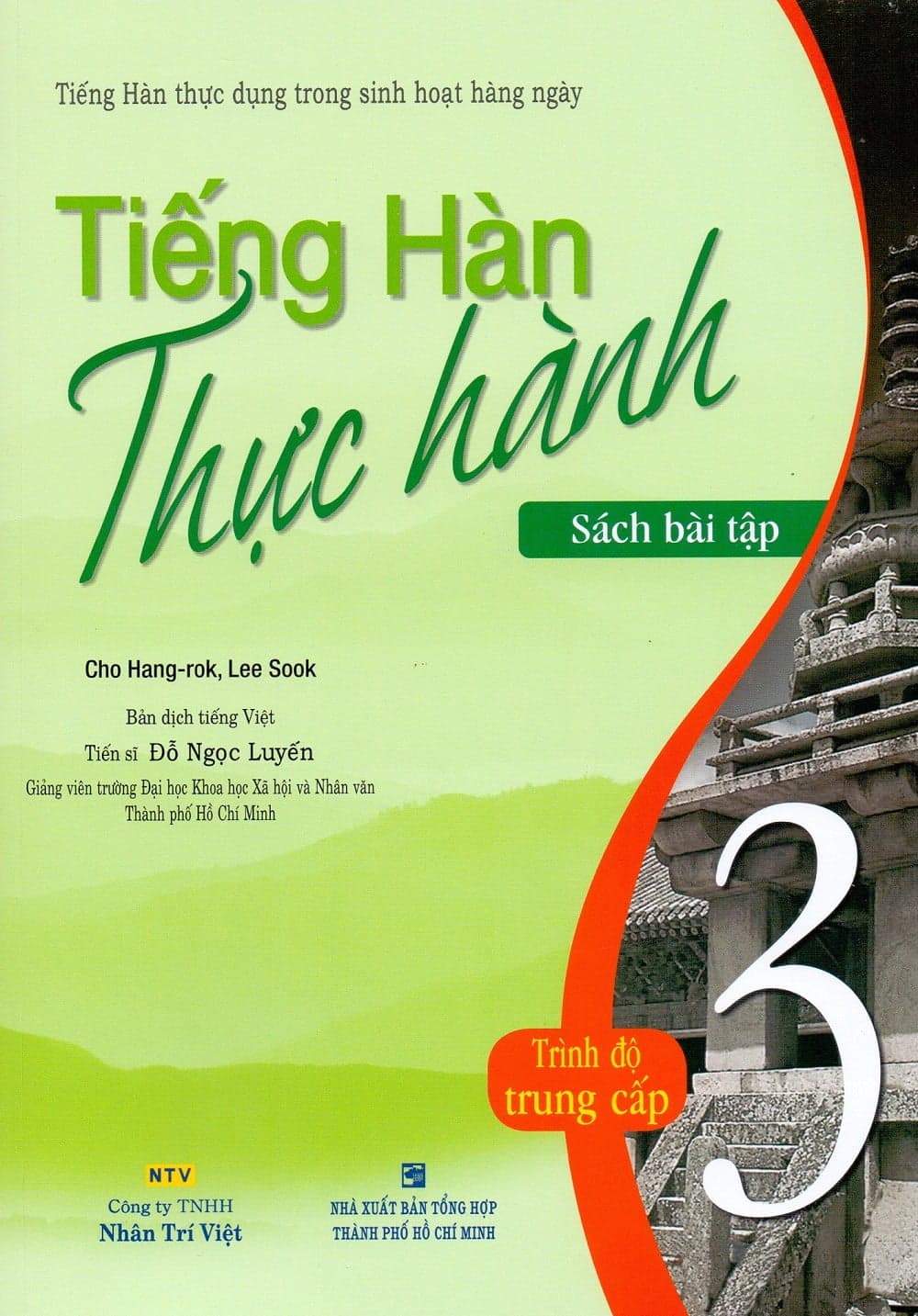 Sách Tiếng Hàn Thực Hành - Trình Độ Trung Cấp 3 - Sách Bài Tập - Cho Hang-rok