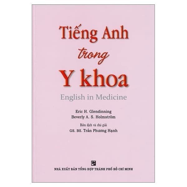 Sách Tiếng Anh Trong Y Khoa - Trần Ánh Phương